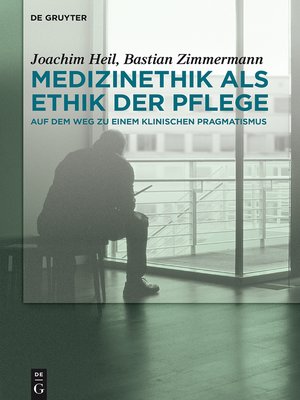 cover image of Medizinethik als Ethik der Pflege